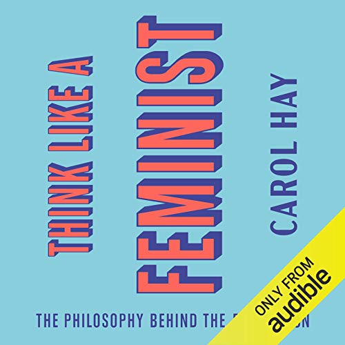 Cover of Think Like a Feminist