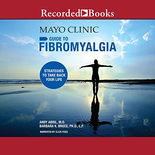 Cover of The Mayo Clinic Guide to Fibromyalgia