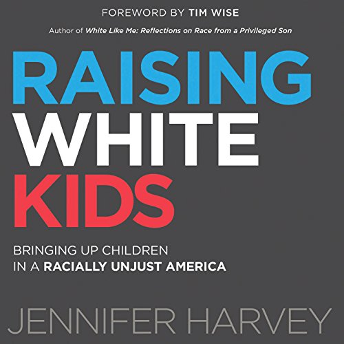 Cover of Raising White Kids