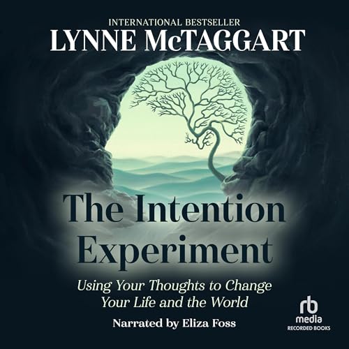 Cover of The Intention Experiment