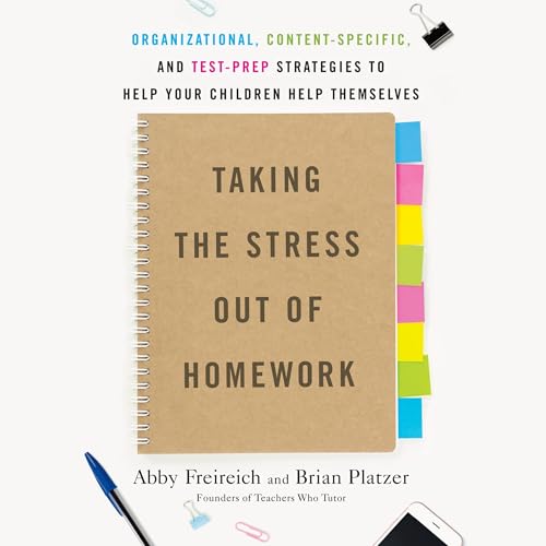 Cover of Taking the Stress Out of Homework