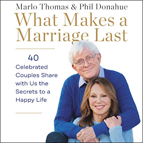 Cover of What Makes a Marriage Last