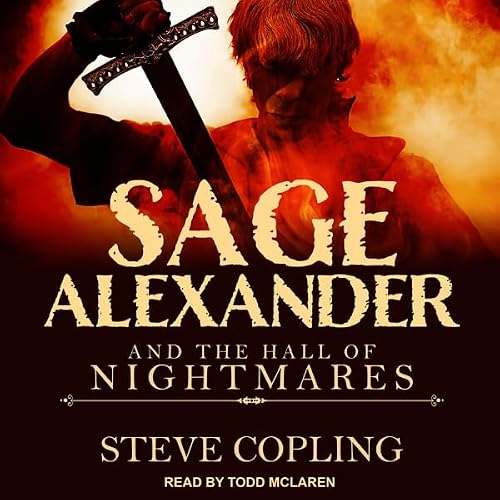 Cover of Sage Alexander and the Hall of Nightmares