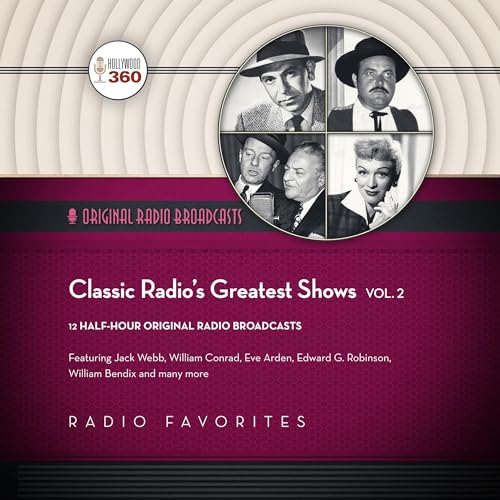 Cover of Classic Radio's Greatest Shows, Vol. 2