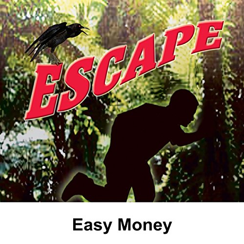 Cover of Escape: Easy Money