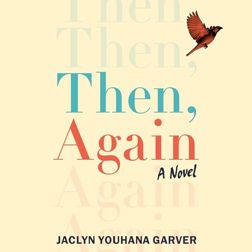 Cover of Then, Again