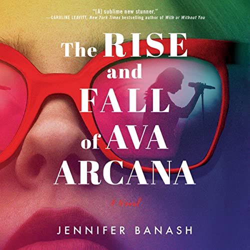 Cover of The Rise and Fall of Ava Arcana