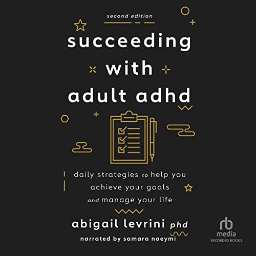 Cover of Succeeding with Adult ADHD