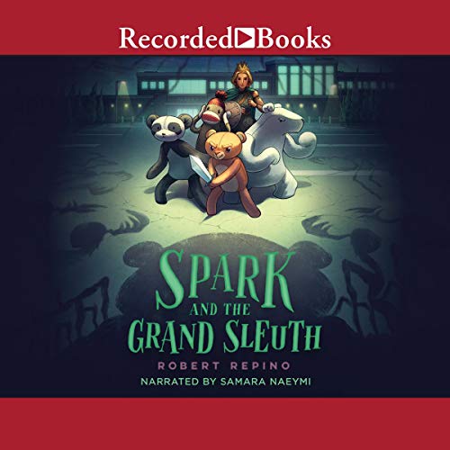Cover of Spark and the Grand Sleuth