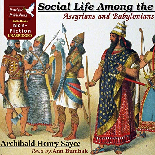 Cover of Social Life Among the Assyrians and Babylonians