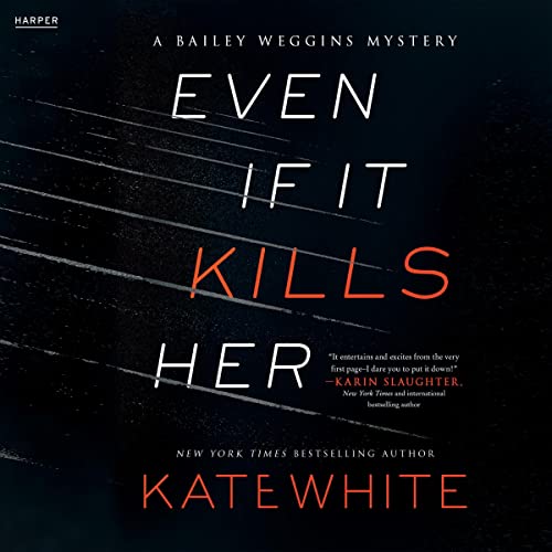 Cover of Even If It Kills Her