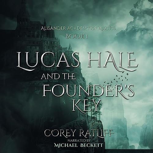 Cover of Lucas Hale and the Founder’s Key