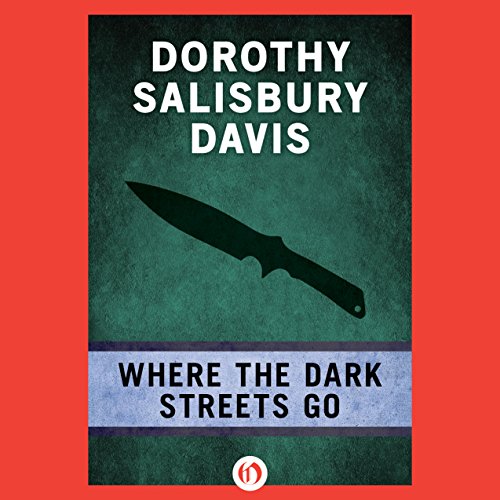 Cover of Where the Dark Streets Go