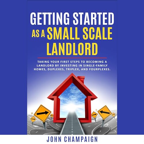 Cover of Getting Started as a Small Scale Landlord