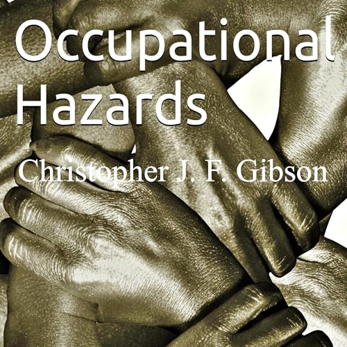 Cover of Occupational Hazards