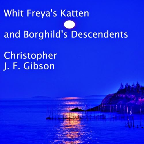 Cover of Whit Freya's Katten and Borghild's Descendants