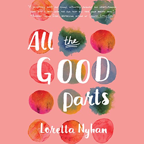 Cover of All the Good Parts