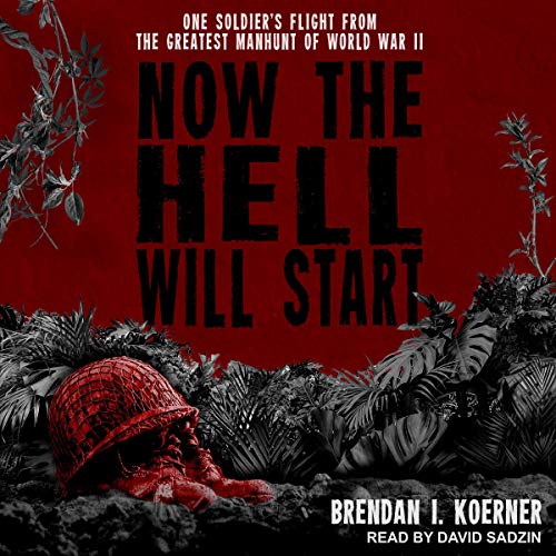 Cover of Now the Hell Will Start