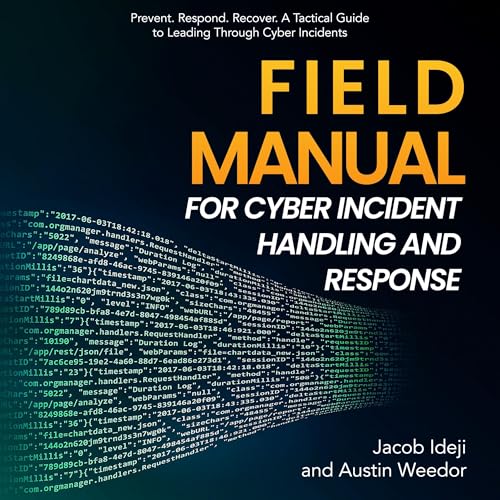 Cover of Field Manual for Cyber Incident Handling and Response