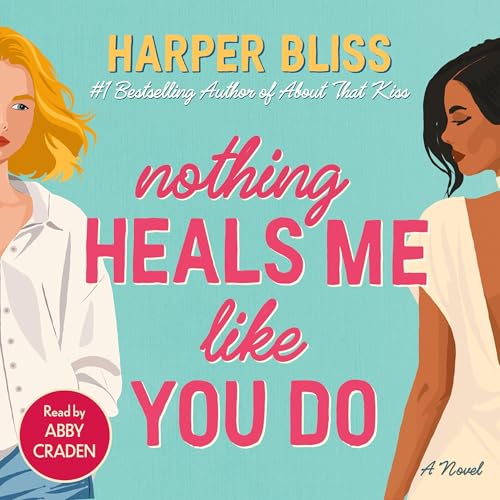 Cover of Nothing Heals Me Like You Do