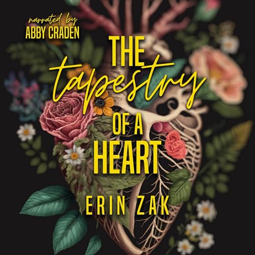 Cover of The Tapestry of a Heart