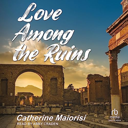 Cover of Love Among the Ruins