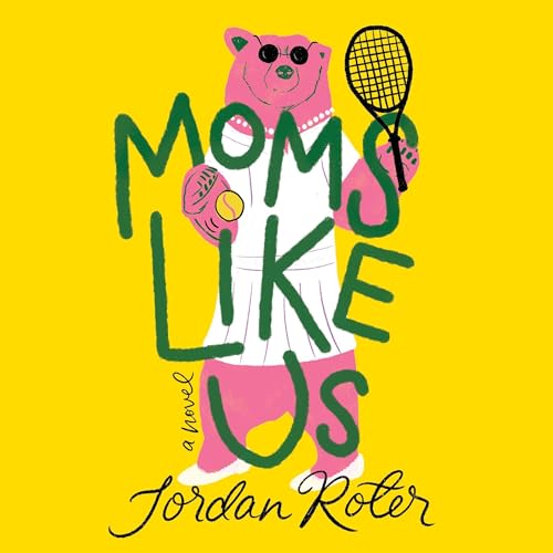 Cover of Moms Like Us