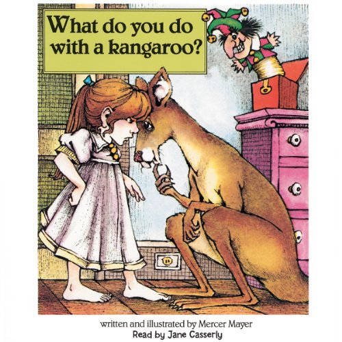 Cover of What Do You Do with a Kangaroo?
