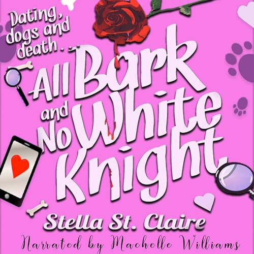 Cover of All Bark and No White Knight