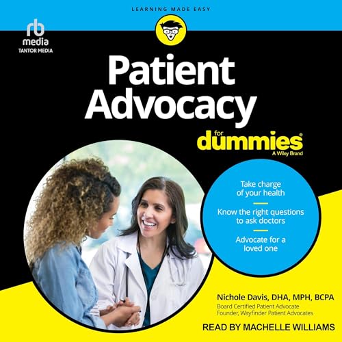Cover of Patient Advocacy for Dummies