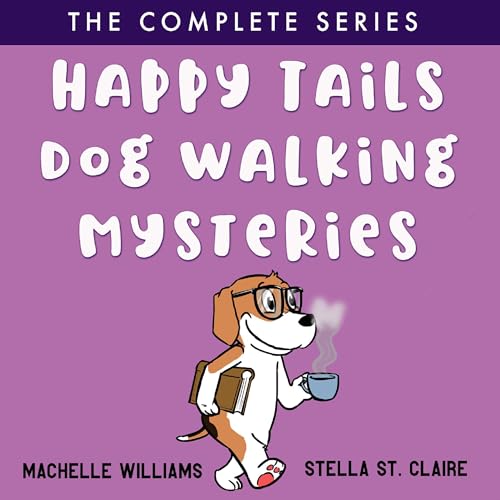 Cover of Happy Tails Dog Walking Mysteries Series