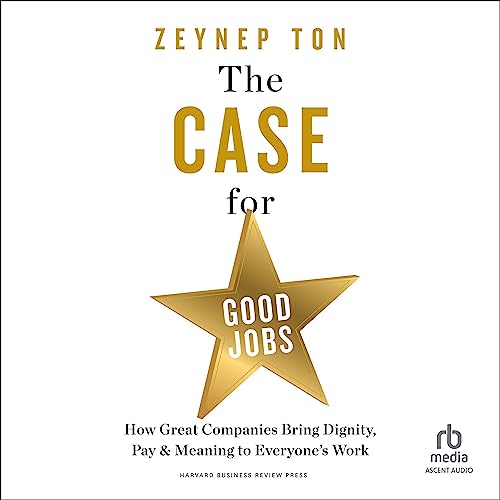 Cover of The Case for Good Jobs