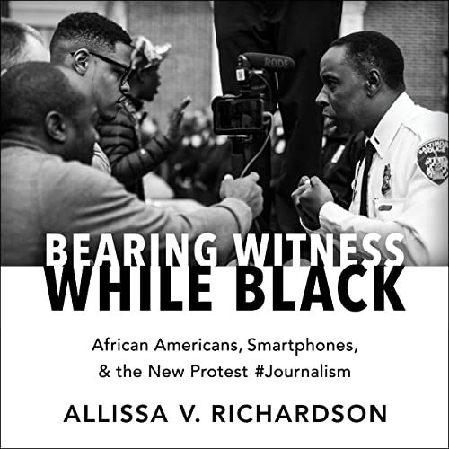 Cover of Bearing Witness While Black