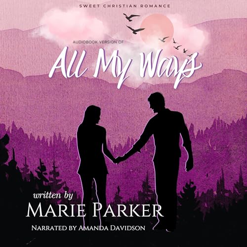 Cover of All My Ways