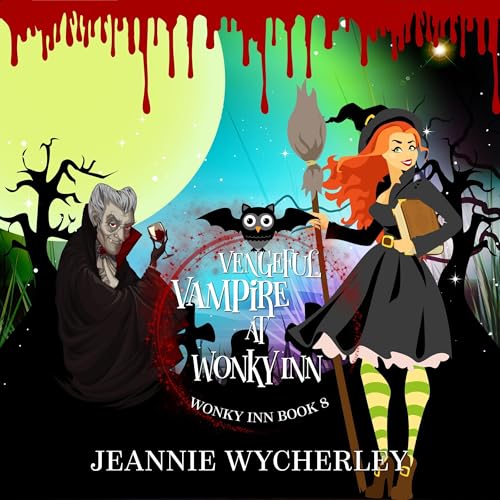 Cover of Vengeful Vampire at Wonky Inn