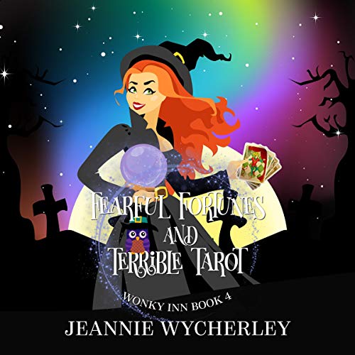 Cover of Fearful Fortunes and Terrible Tarot