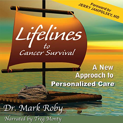 Cover of Lifelines to Cancer Survival