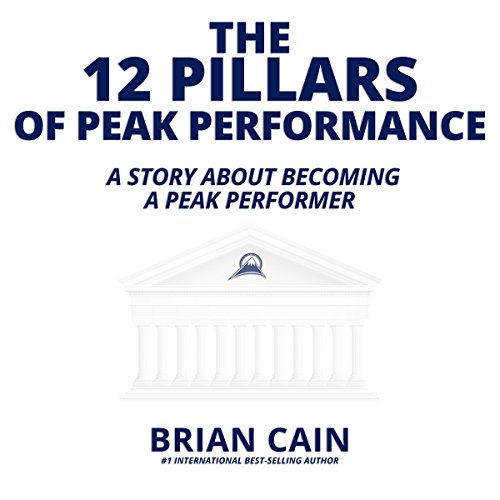 Cover of The 12 Pillars of Peak Performance