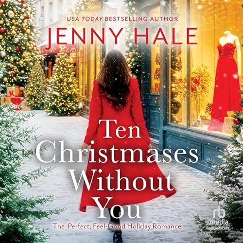 Cover of Ten Christmases Without You