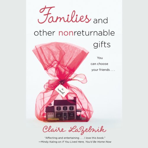 Cover of Families and Other Nonreturnable Gifts