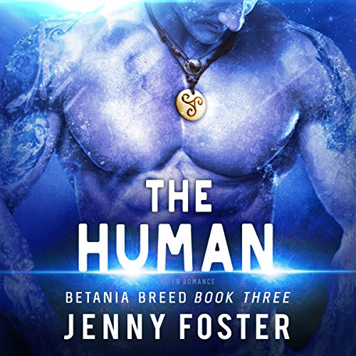 Cover of The Human: A SciFi Alien Romance