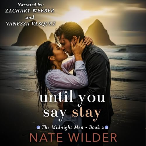 Cover of Until You Say Stay