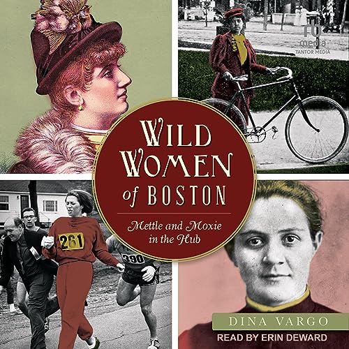 Cover of Wild Women of Boston