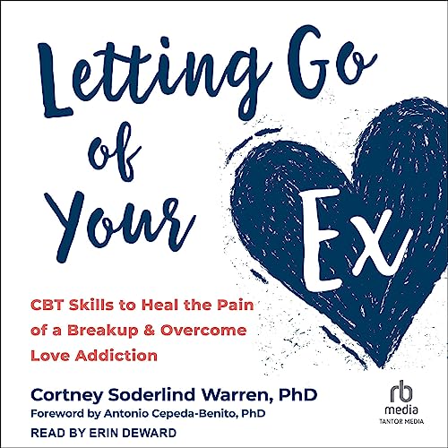 Cover of Letting Go of Your Ex
