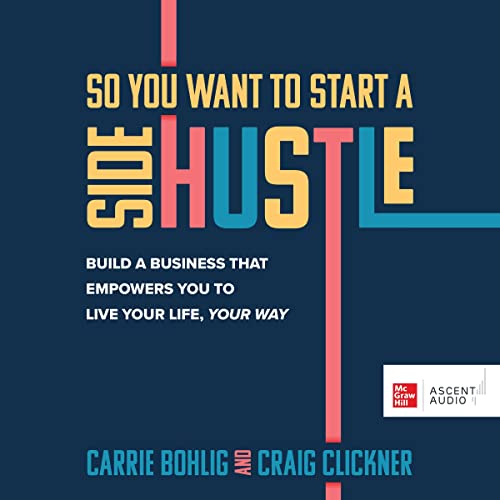 Cover of So You Want to Start a Side Hustle