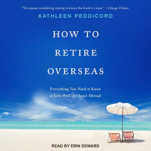 Cover of How to Retire Overseas