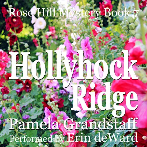 Cover of Hollyhock Ridge