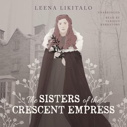 Cover of The Sisters of the Crescent Empress