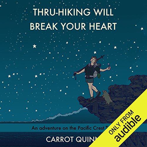 Cover of Thru-Hiking Will Break Your Heart