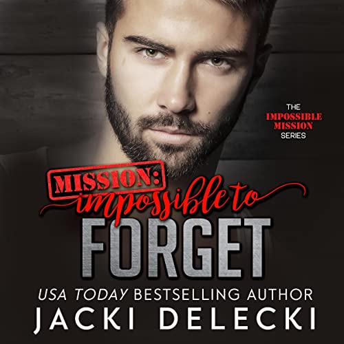Cover of Mission: Impossible to Forget